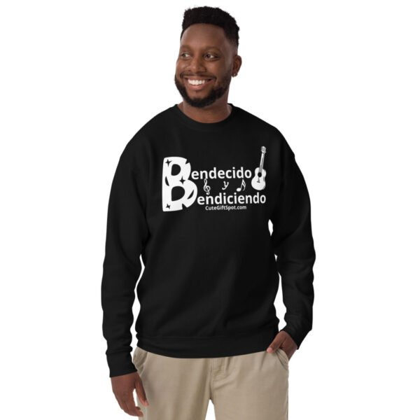 Bendecido y Bendiciendo - Sudadera Unisex Premium Sweatshirt