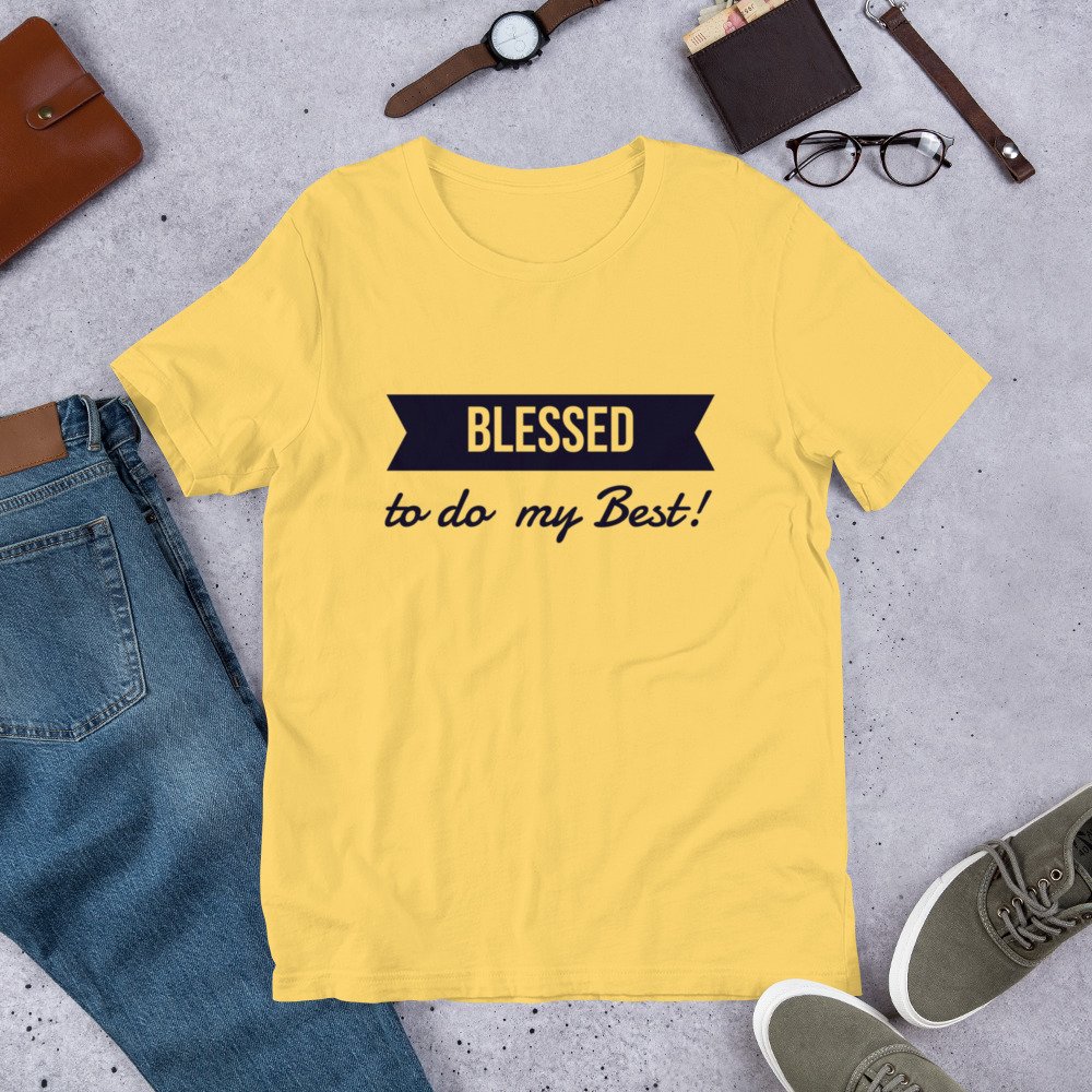 Blessed To Do My Best Adult - Unisex t-shirt - Image 4